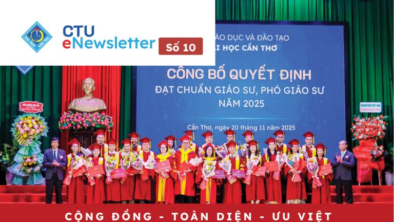 [CTU eNewsletter 10] – Thêm 22 nhà giáo đạt chuẩn Giáo sư, Phó giáo sư