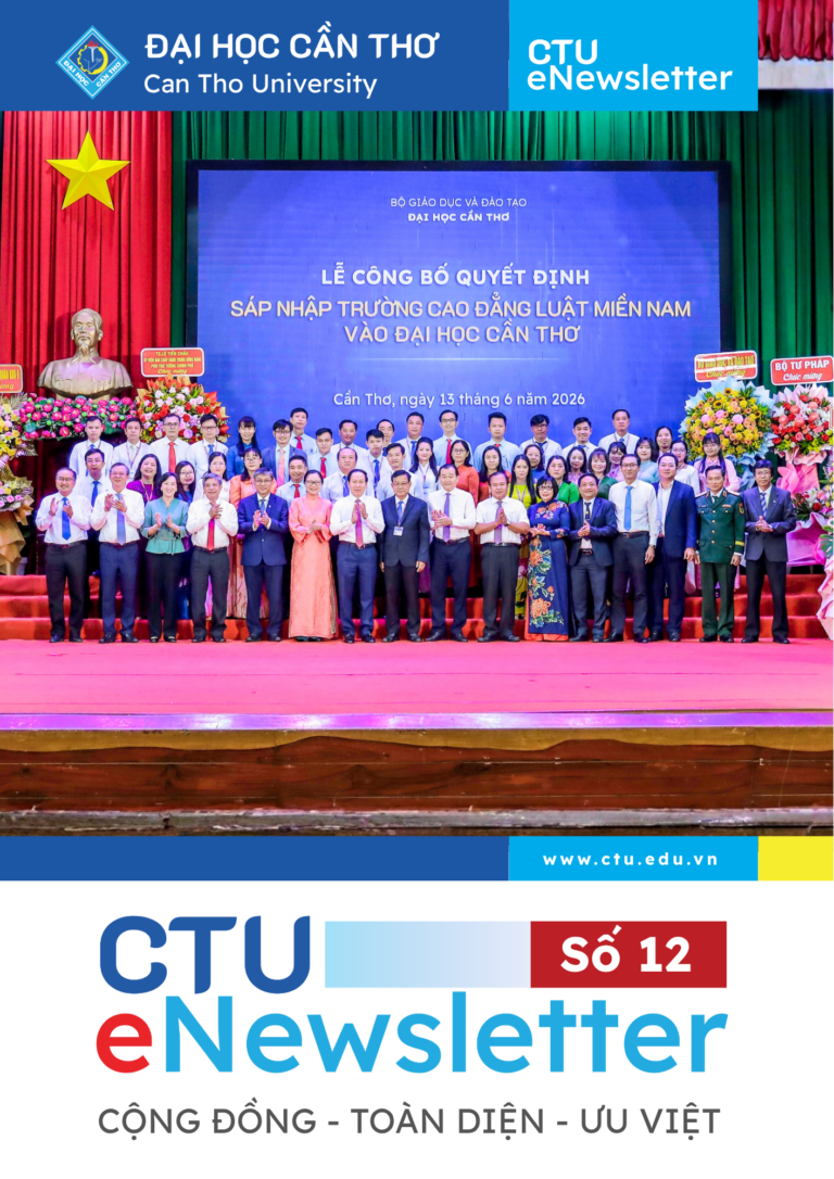 CTU eNewsletter 12 – Dấu ấn phát triển Đại học Cần Thơ